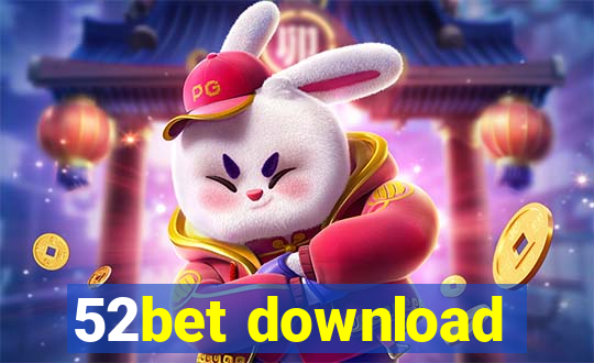 52bet download