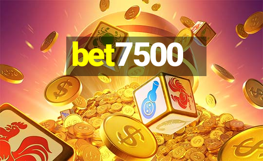 bet7500