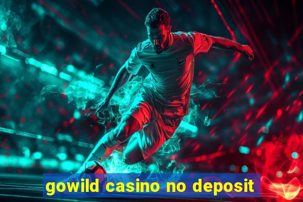 gowild casino no deposit