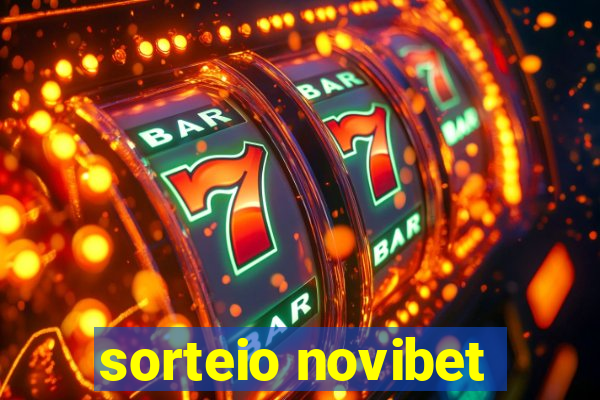 sorteio novibet