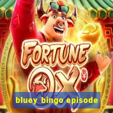 bluey bingo episode