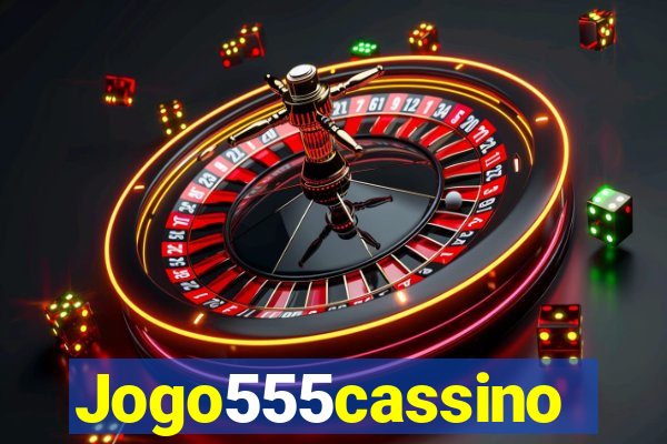 Jogo555cassino