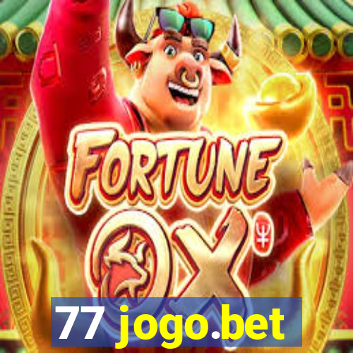 77 jogo.bet