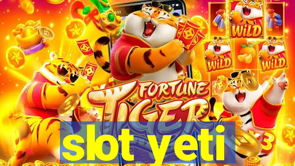 slot yeti