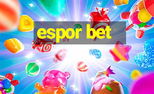 espor bet