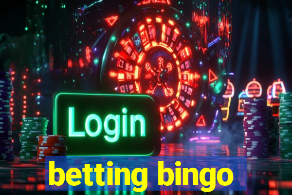 betting bingo