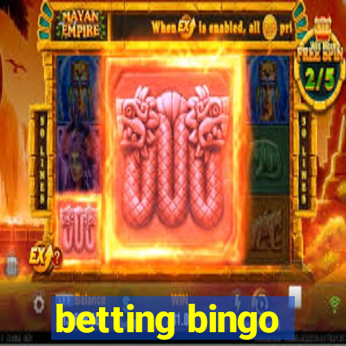 betting bingo