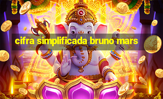 cifra simplificada bruno mars