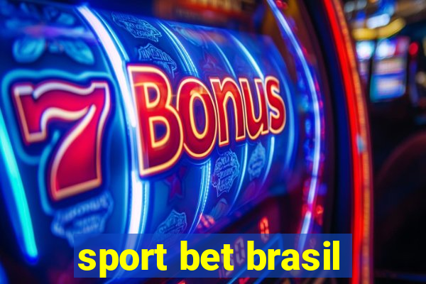 sport bet brasil