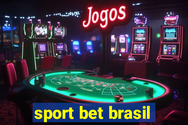 sport bet brasil