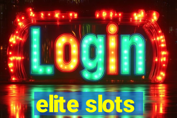 elite slots