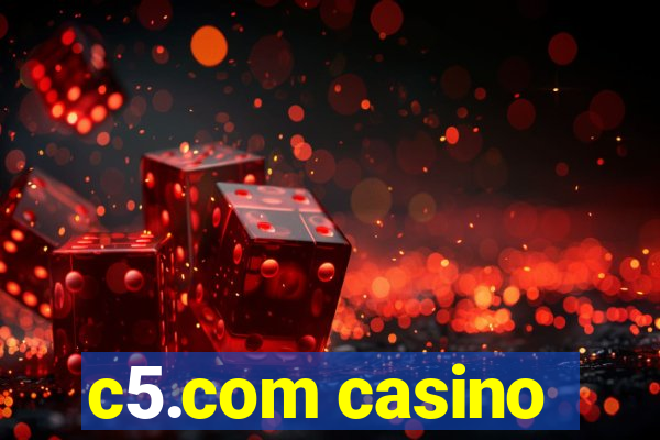 c5.com casino