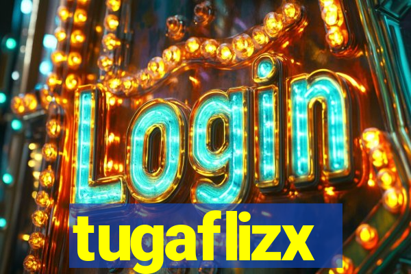 tugaflizx