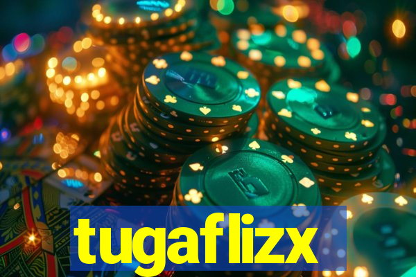 tugaflizx