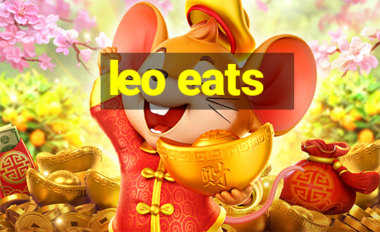 leo eats