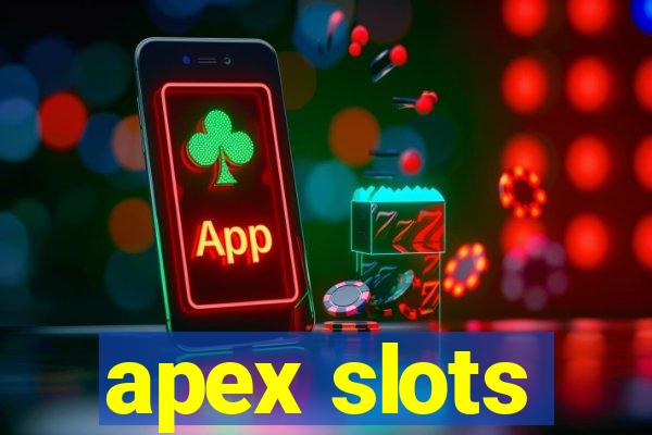 apex slots