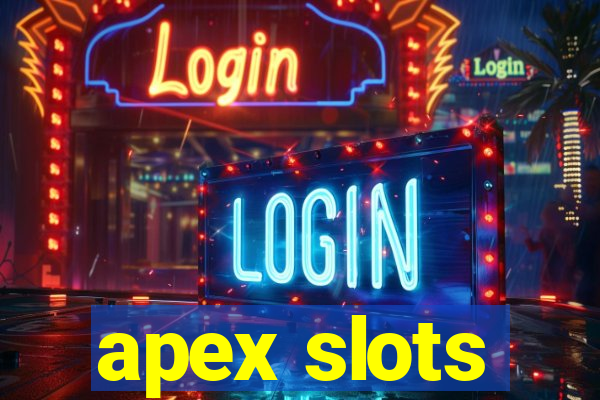 apex slots