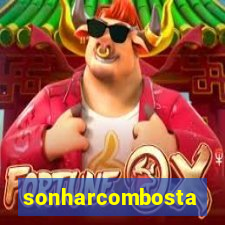 sonharcombosta