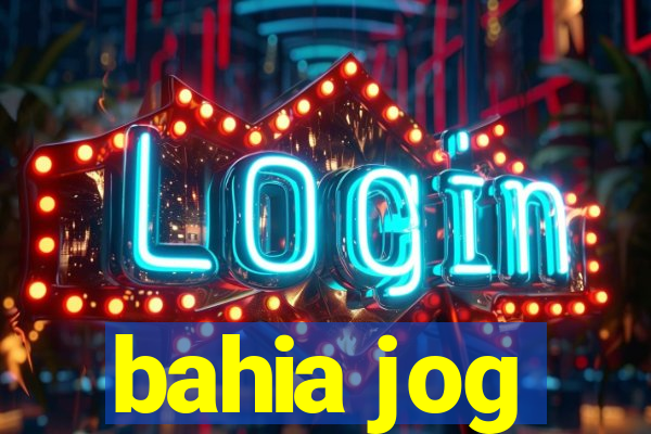 bahia jog