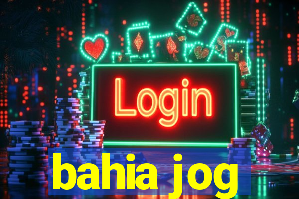 bahia jog