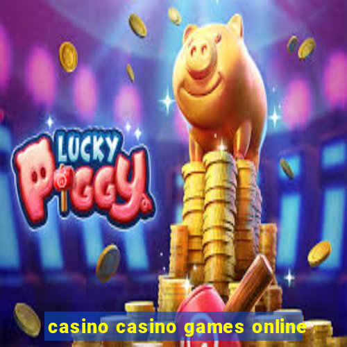 casino casino games online