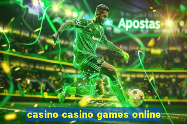 casino casino games online