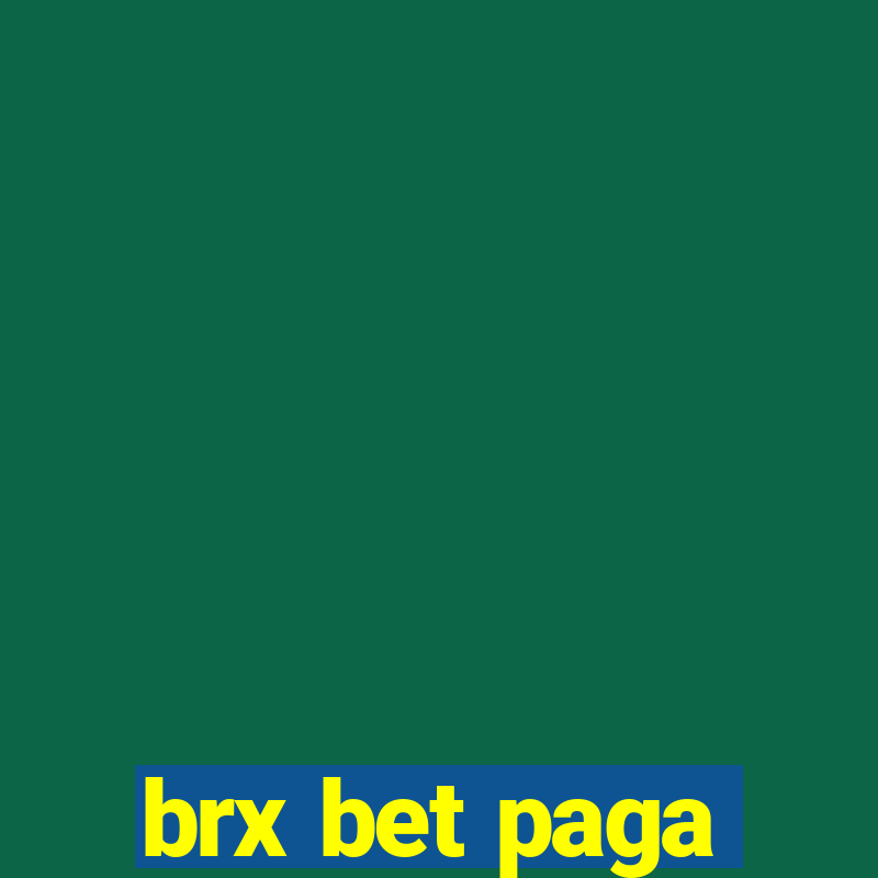 brx bet paga