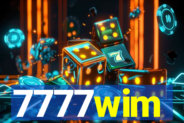 7777wim