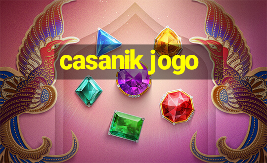 casanik jogo