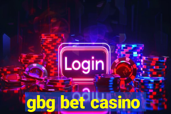 gbg bet casino