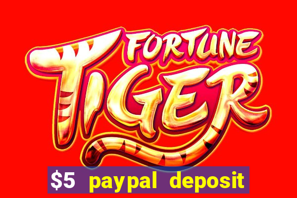 $5 paypal deposit casino nz