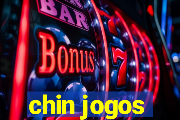 chin jogos