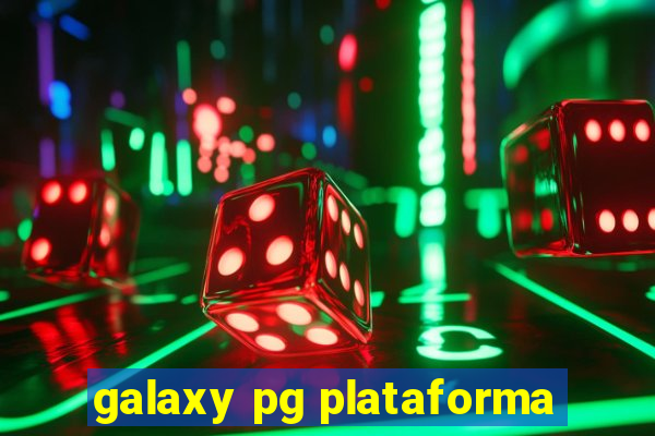 galaxy pg plataforma