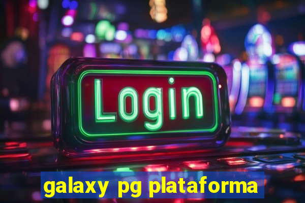 galaxy pg plataforma