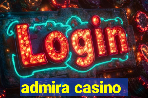 admira casino