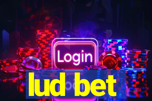 lud bet