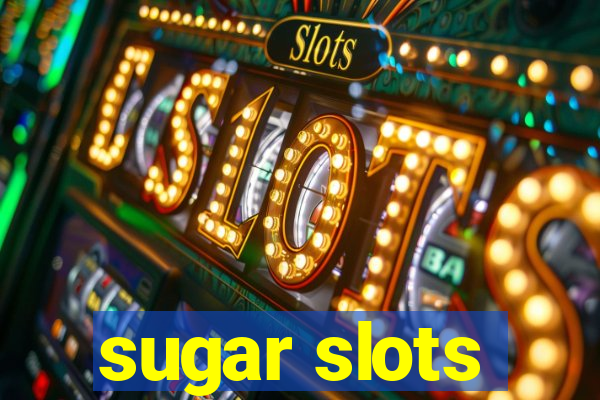 sugar slots