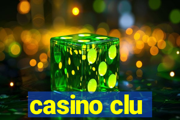 casino clu