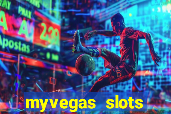 myvegas slots casino slots