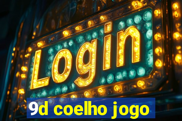 9d coelho jogo