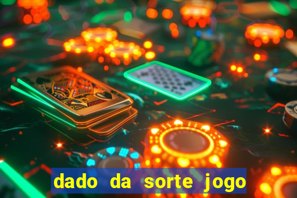 dado da sorte jogo do bicho