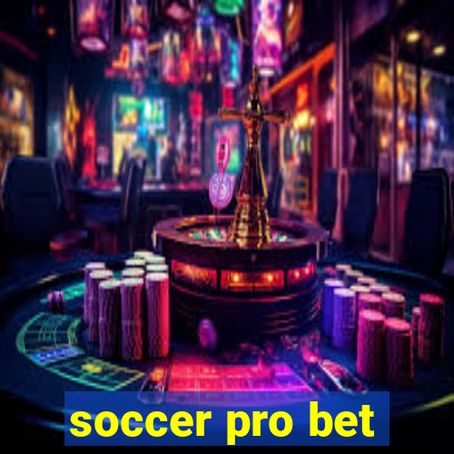 soccer pro bet