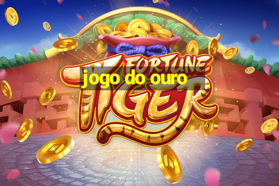 jogo do ouro