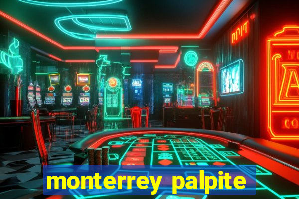 monterrey palpite