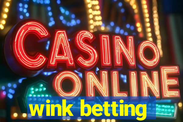 wink betting