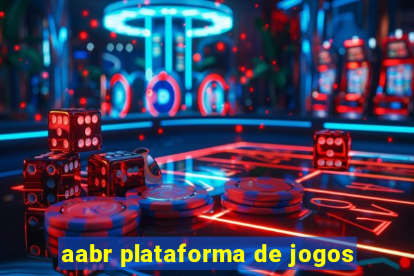 aabr plataforma de jogos