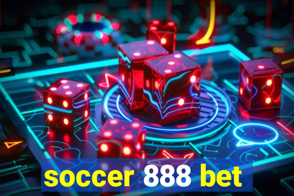 soccer 888 bet