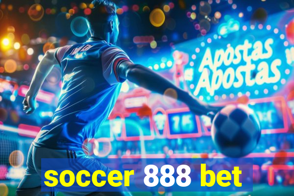 soccer 888 bet