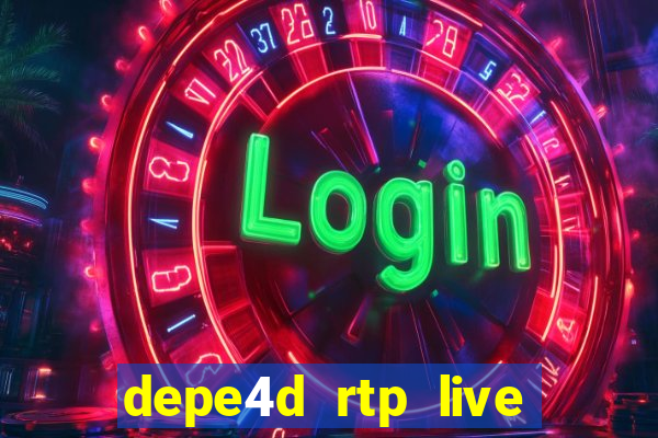 depe4d rtp live slot online pgsoft