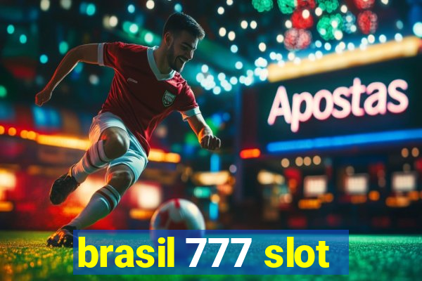 brasil 777 slot